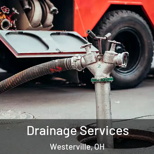  Drainage Services Westerville, OH