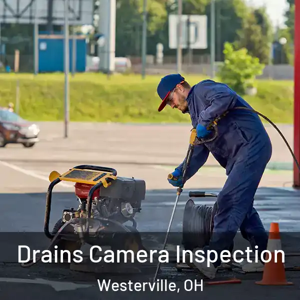  Drains Camera Inspection Westerville, OH