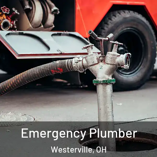  Emergency Plumber Westerville, OH