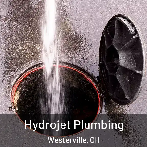  Hydrojet Plumbing Westerville, OH
