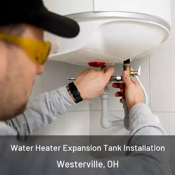  Water Heater Expansion Tank Installation Westerville, OH